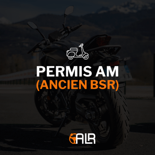 Permis AM (Ancien BSR)